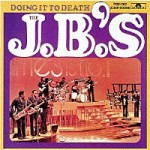 ドゥイング・イット・トゥ・デス/ JBズ(CD)UICY-76594