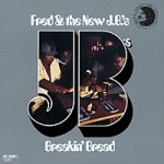 ブレイキン・ブレッド /フレッド&ザ・ニュー・JBズ(CD)UICY-76596