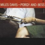 マイルス・デイビス/ポーギー&ベス +2 【Blu-specCD2】 　SICP-30215